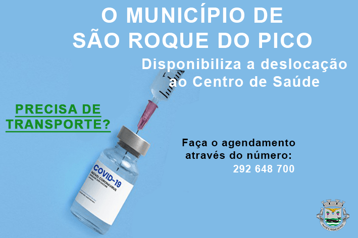 Câmara de São Roque do Pico disponibiliza transporte gratuito para a vacinação contra a covid-19
