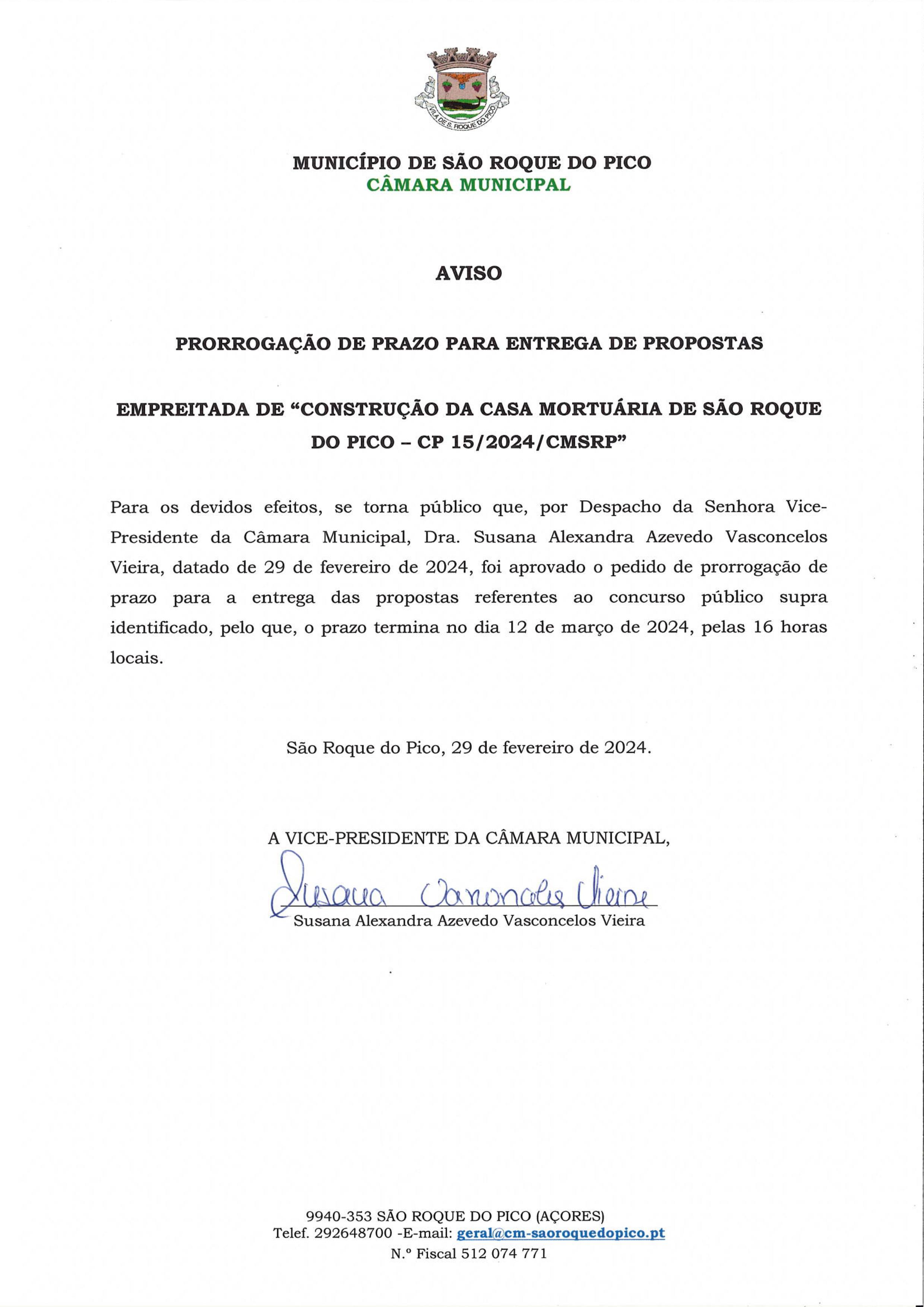 Prorrogação de prazo para a entrega de propostas da empreitada "Construção da Casa Mortuária de São Roque do Pico"