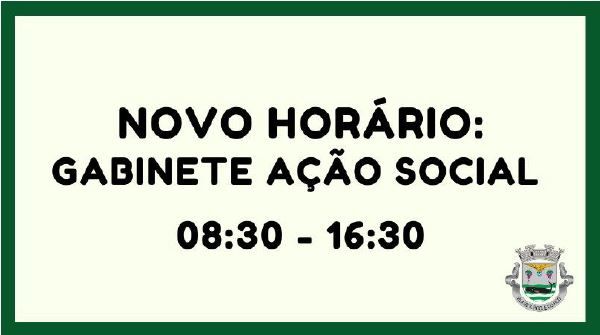 Novo horário Gabinete de Ação Social