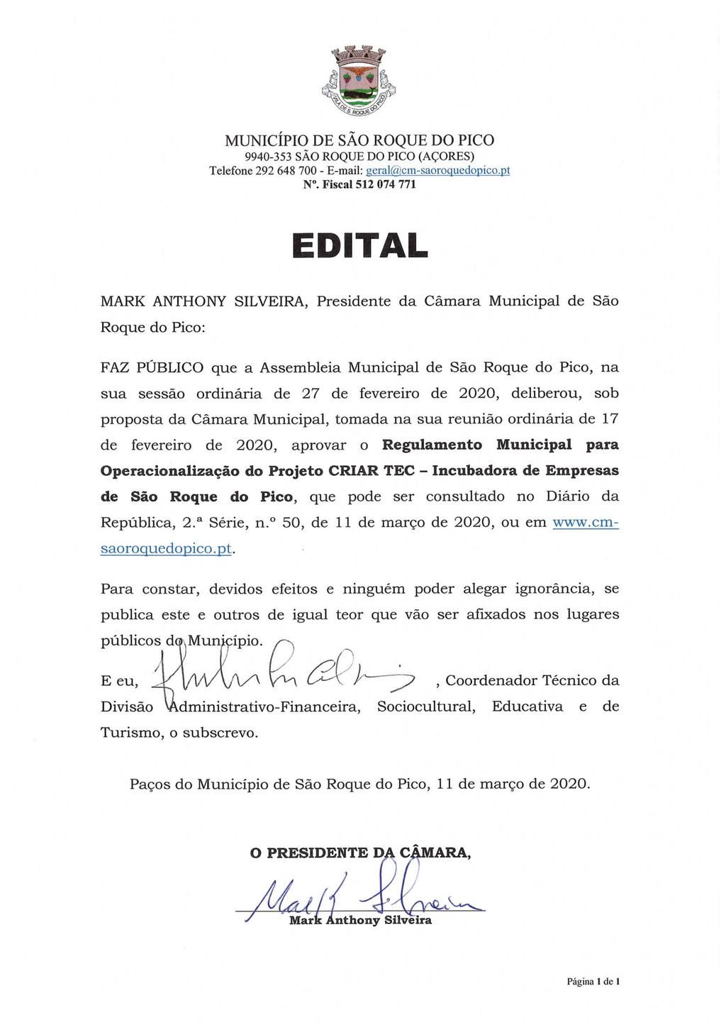 Regulamento Municipal para Operacionalização do Projeto CRIAR TEC-Incubadora de Empresas de São Roque do Pico